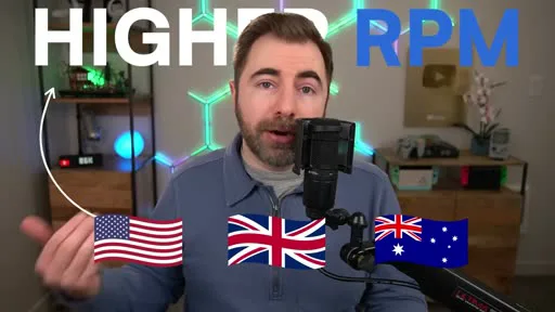 A creator on camera gesturing toward US, UK, and Australian flags next to the words HIGHER RPM, illustrating that audience geography drives ad rates